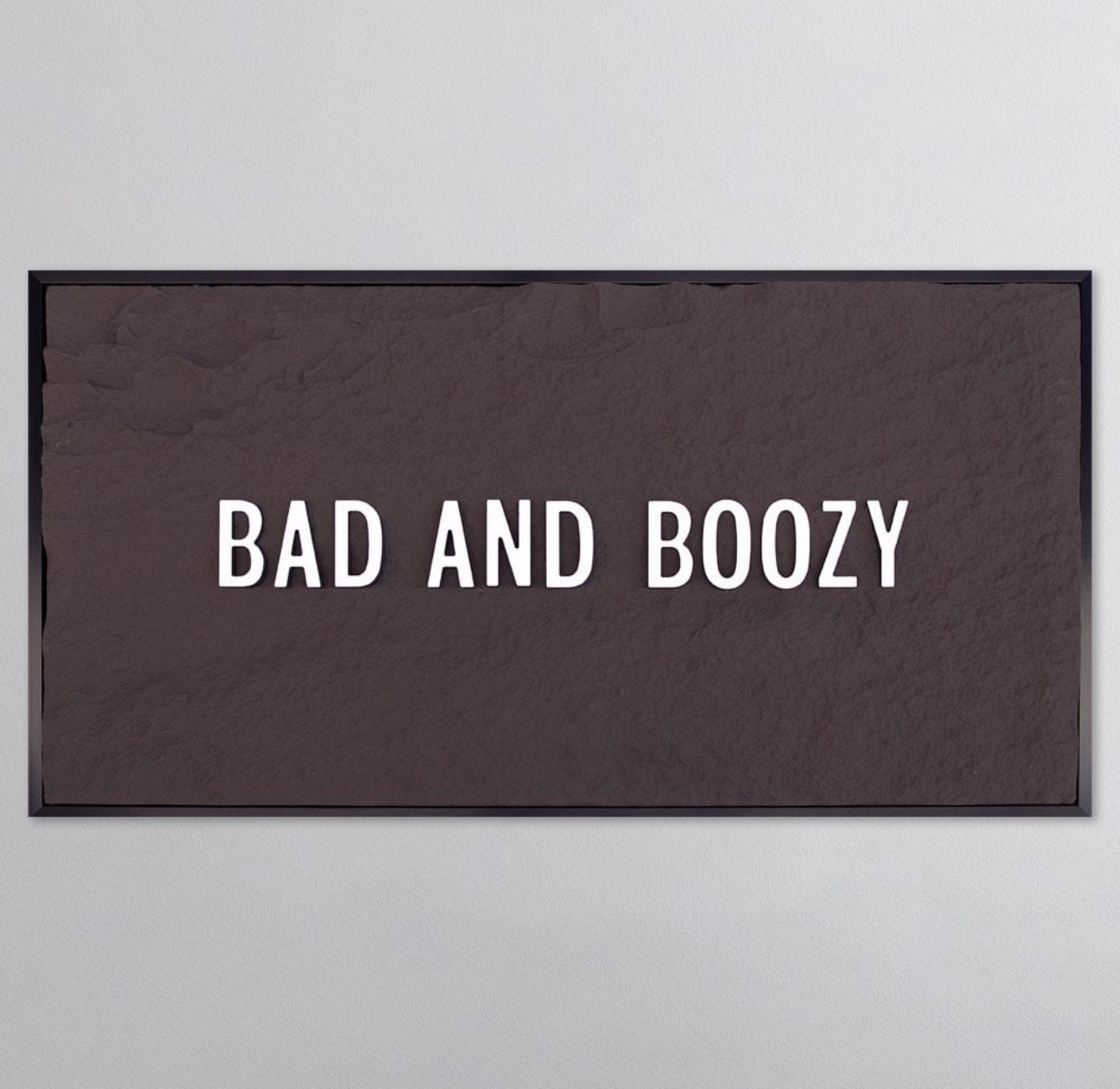 BAD & BOOZY - WHITE 3D TEXT ON ESPRESSO