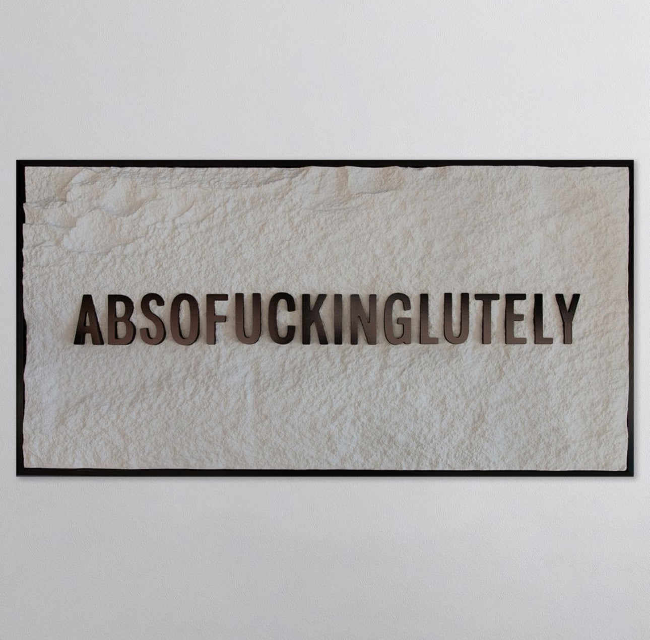 ABSOF***INGLUTELY - BLACK 3D TEXT ON ALABASTER