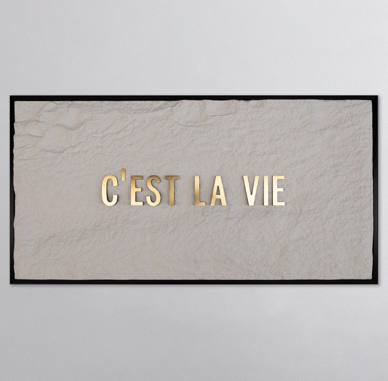 C'EST LA VIE - GOLD 3D TEXT ON ALABASTER