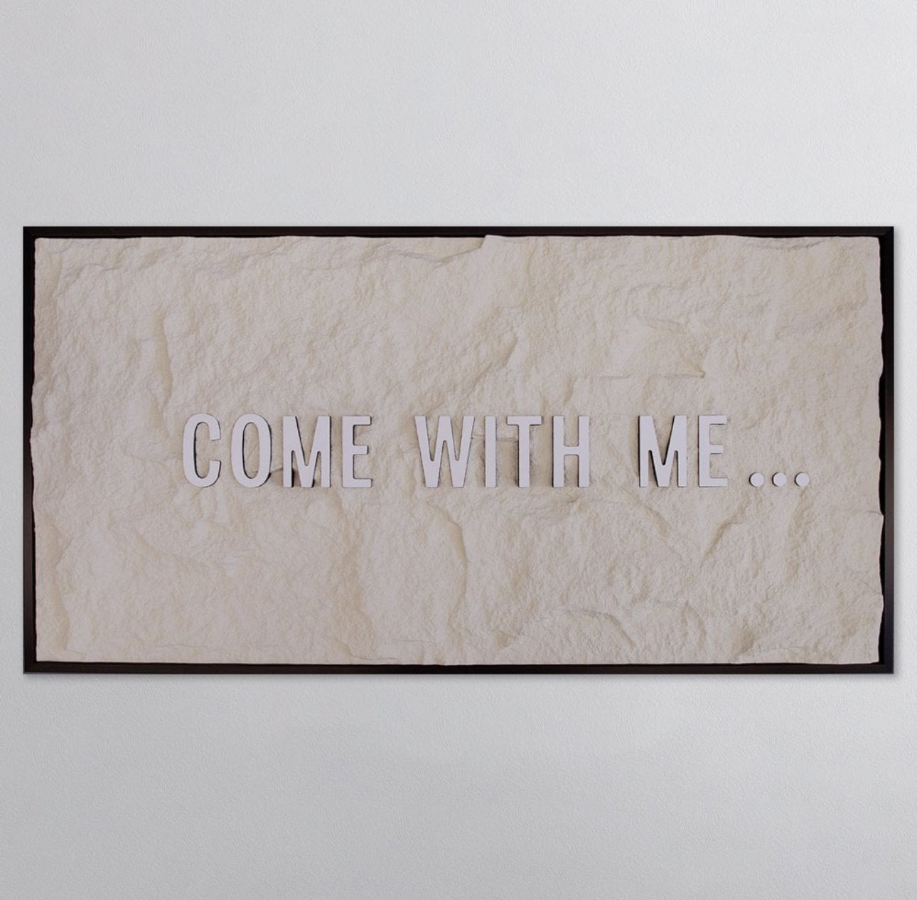 COME WITH ME - WHITE 3D TEXT ON OFF WHITE